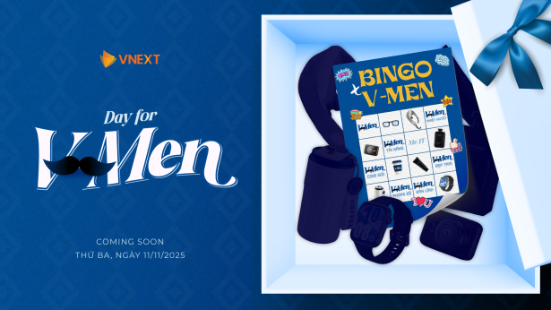 DAY FOR V-MEN - MỘT NGÀY ĐẶC BIỆT DÀNH RIÊNG CHO CÁC QUÝ ÔNG CỦA VNEXT